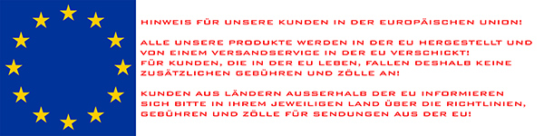 Wichtiger Hinweis f�r unsere Kunden aus der EU!